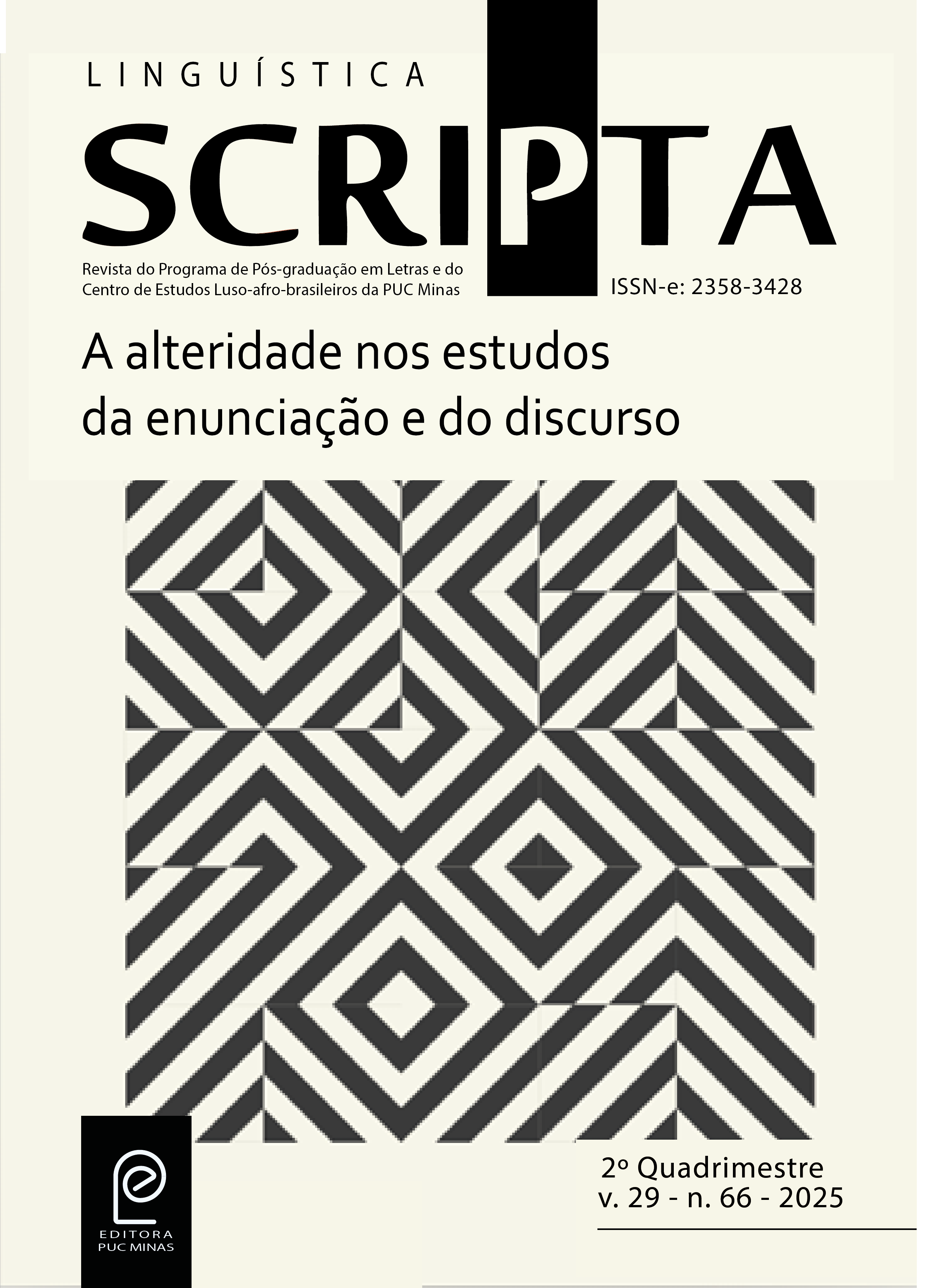 					Visualizar v. 29 n. 66 (2025): A alteridade nos estudos da enunciação e do discurso
				