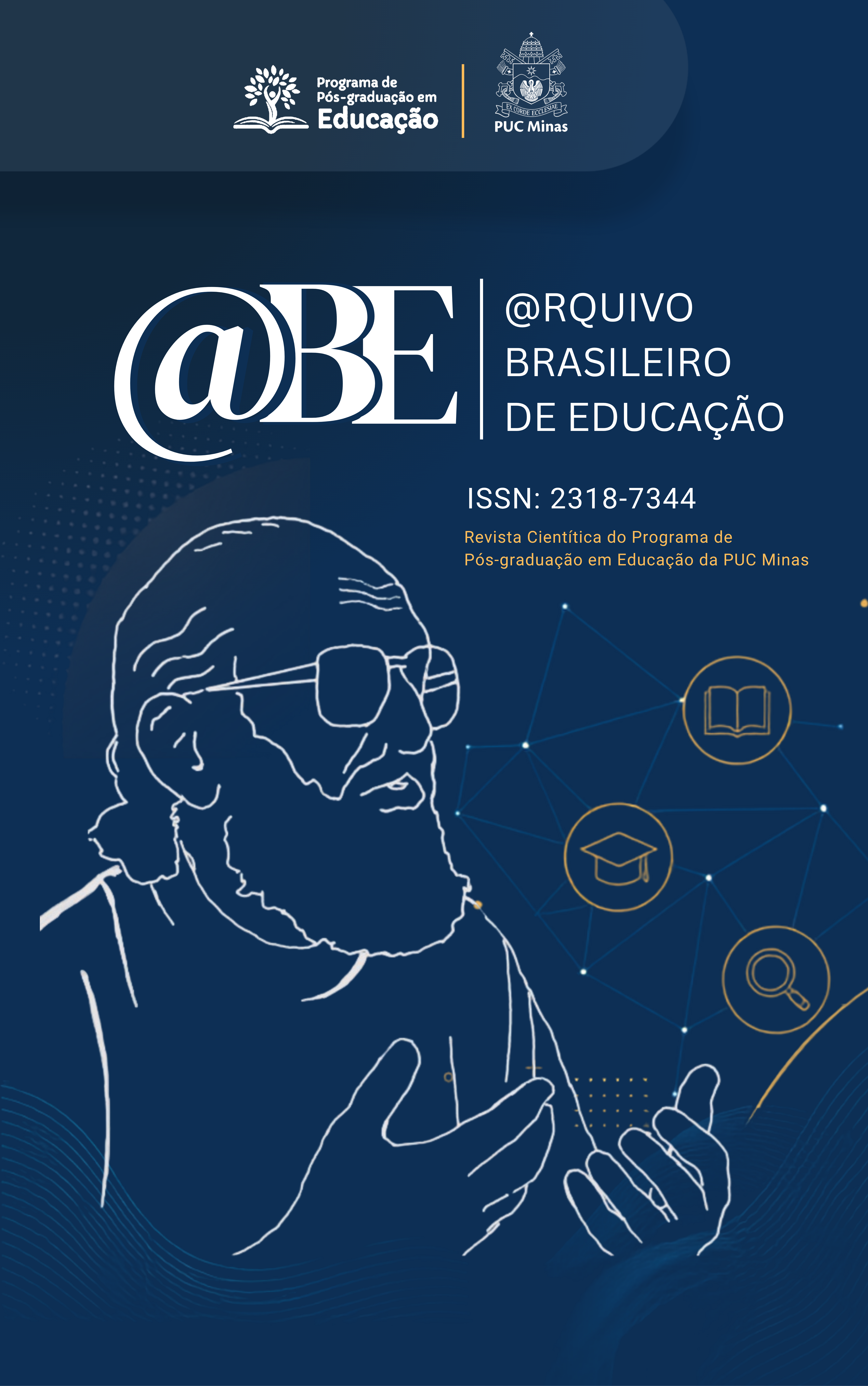 @rquivo Brasileiro de Educação – Revista de divulgação científica da área de Educação e Ensino é uma publicação quadrimestral do Programa de Pós-graduação em Educação, da Pontifícia Universidade Católica de Minas Gerais, classificada como B3 no QUALIS de sua área "Ensino” (Plataforma Sucupira – CAPES-Brasil).   Missão: @rquivo Brasileiro de Educação tem por missão veicular, por meio de acesso aberto, livre e gratuito, trabalhos científicos que contribuam para o avanço da pesquisa, especialmente nas áreas de Educação e Ensino, da formação acadêmica crítica e integral, aberta ao diálogo, à perspectiva interdisciplinar e à pluralidade de ideias.