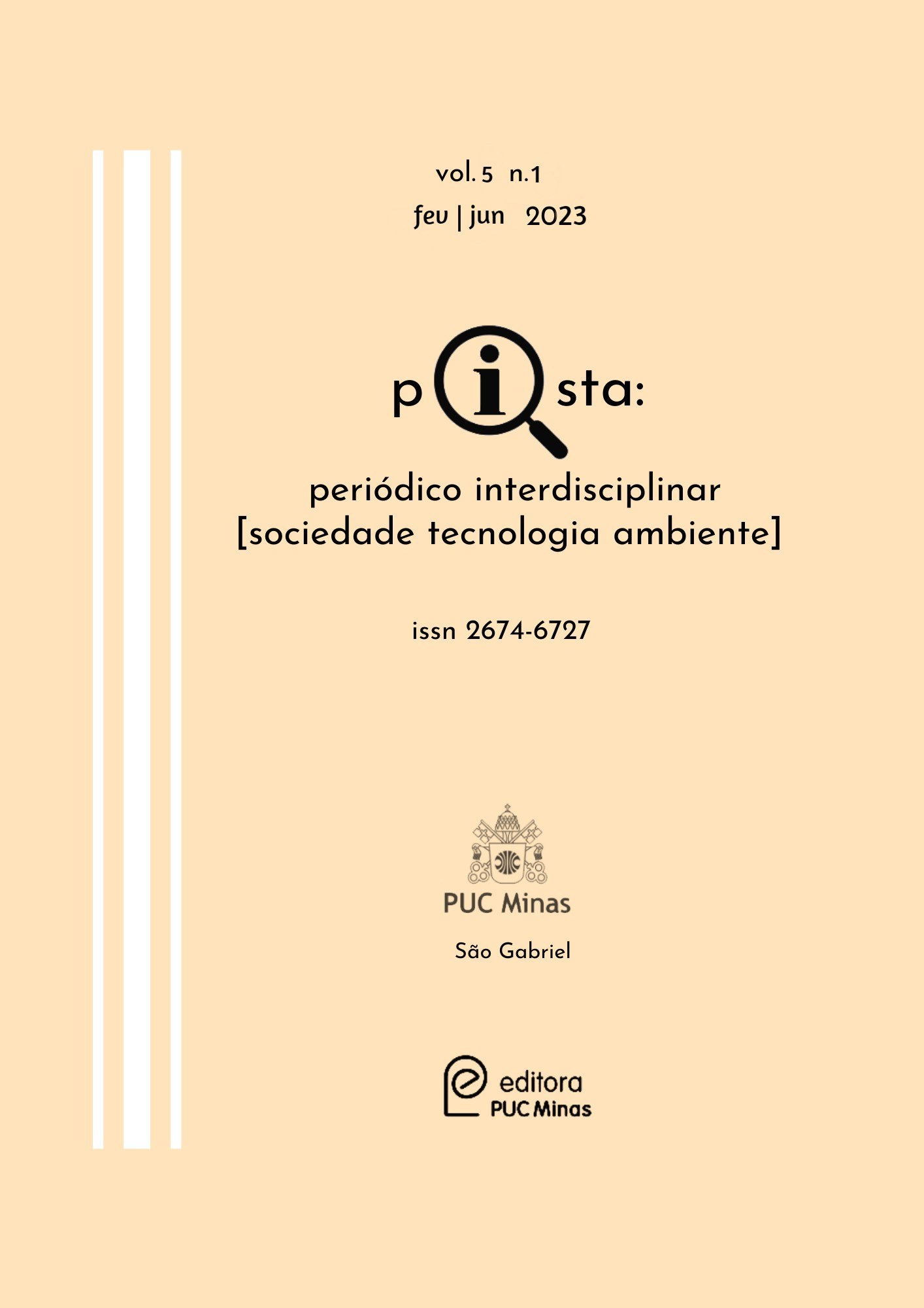 					Visualizar v. 5 n. 1 (2023): TECNOLOGIA E SOCIEDADE: AS MUITAS FACES DE UM RELACIONAMENTO
				